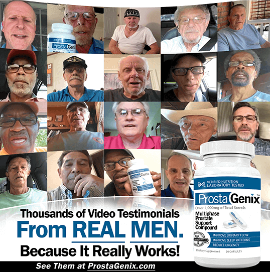Thousands of video testimonials from real me on ProstaGenix